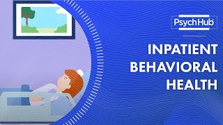 Inpatient Behavioral Health [upl. by Hilton]