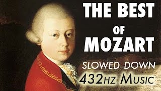 The Best Of Mozart  Slowed Down  432Hz  45 Hours [upl. by Asenej]