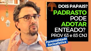 Parentalidade Socioafetiva  Provimento 63 e 83 CNJ na prática [upl. by Yennaiv]