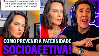 Como Se Prevenir Da Paternidade Socioafetiva E Pensão Socioafetiva [upl. by Rachel973]